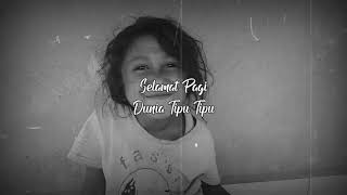 Download lagu Selamat Pagi Dunia Tipu-Tipu ||Story Wa 2021 mp3 Download lagu Selamat Pagi Dunia Tipu-Tipu ||Story Wa 2021 mp3