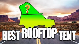 ROOFTOP TENT BUYING GUIDE Pros & Cons on Most Popular Styles