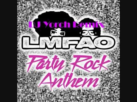LMFAO - Party Rock Anthem (DJ Yorch Edit)