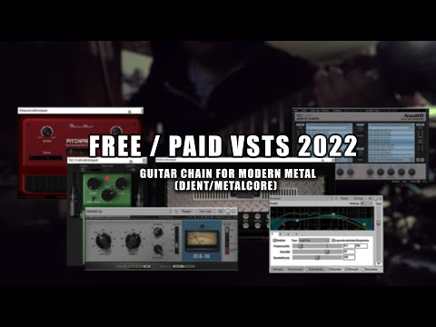 FREE/PAID GUITAR CHAIN FOR MODERN METAL 2022