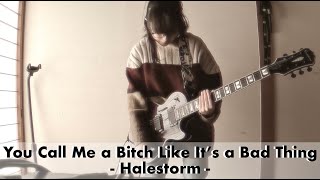 Halestorm - You Call Me A Bitch Like It&#39;s A Bad Thing - guitar #ヘイルストーム