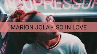 MARION JOLA - SO IN LOVE (Lyrics)