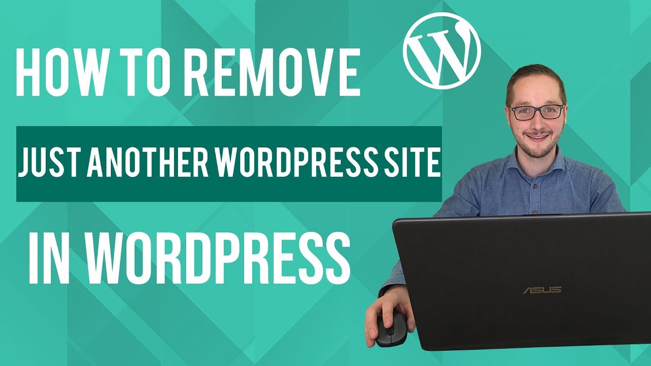 How to remove just another Wordpress site Tutorial