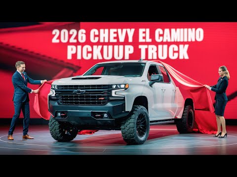 2026 Chevy El Camino Pickup Truck – The Return of a Legend