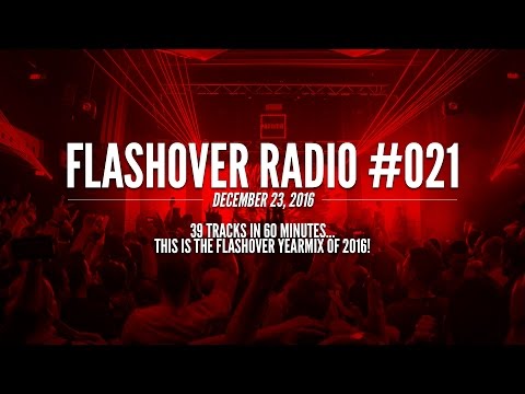Flashover Radio #021 [Podcast] - December 23, 2016