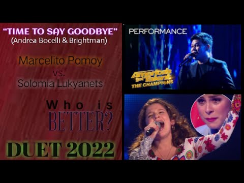 MARCELITO POMOY VS. SOLOMIA LUKYANETS - TIME TO SAY GOODBYE (Andrea Bocelli & Brightman)