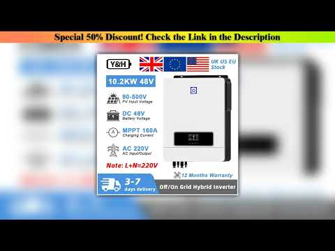 Y H 10 — Exclusive (2025): Y & H 10.2KW Inversor Solar híbrido 48V 230V On/Off Grid
