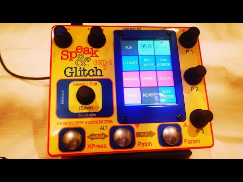The GND-1T (Speak & Glitch GND-1T) | Circuit Bent Speech Chip Synthesizer