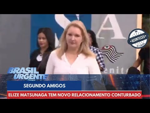 Aconteceu na Semana | Elize Matsunaga tem novo relacionamento conturbado segundo amigos
