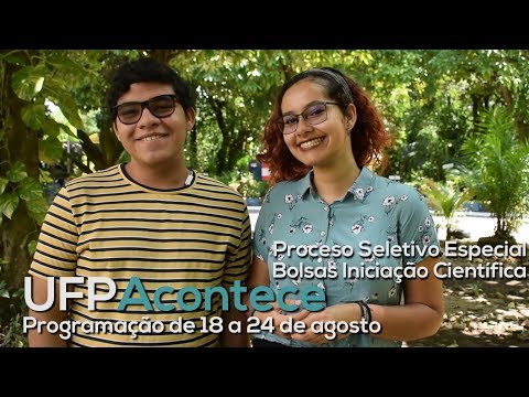 UFPAcontece | Agenda da UFPA | 18 a 24 de agosto