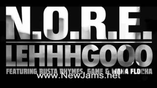 N.O.R.E. - Lehhhgooo (Feat. Busta Rhymes, Game & Waka Flocka) New Song 2012