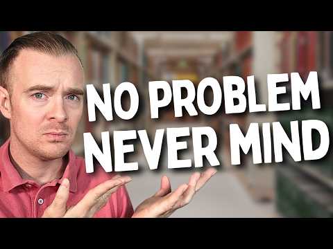 No Problem vs. Never Mind: What's the Difference?