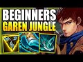 THE HIDDEN POWER OF GAREN JUNGLE LEARN TO CARRY FOR BEGINNERS! - Gameplay Guide League of Legends