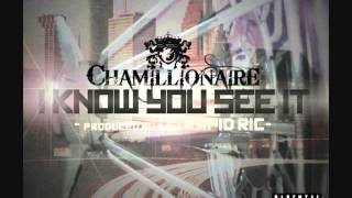 Chamillionaire - I know you see it NEW SONG 2014
