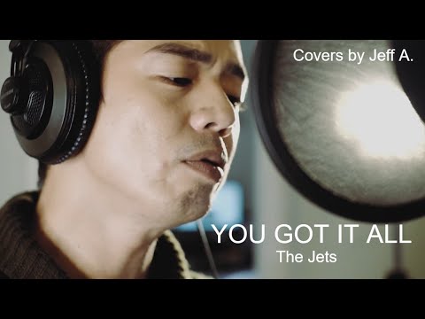 You Got It All - The Jets (Cover by Jeff Alagar)