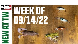 What's New At Tackle Warehouse 9/14/22