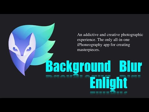 Enlight iPhone App | Background Blur