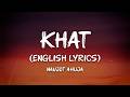 Navjot Ahuja Khat English Translated Lyrics