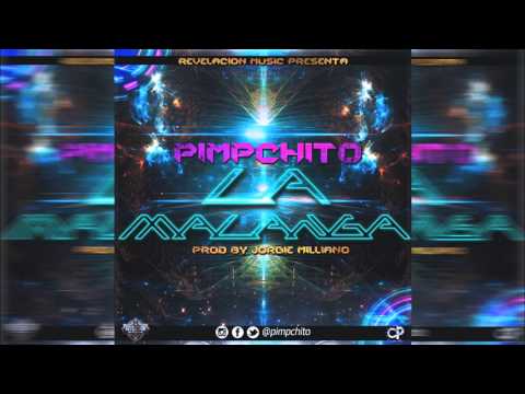 Pimpchito: La Malanga: Audio Oficial