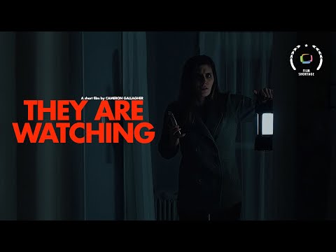 "THEY ARE WATCHING" | A Short Horror Film