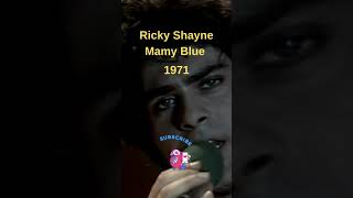 Ricky Shayne - Mamy Blue