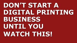How to Start a Digital Printing Business | Free Digital Printing Business Plan Template Included