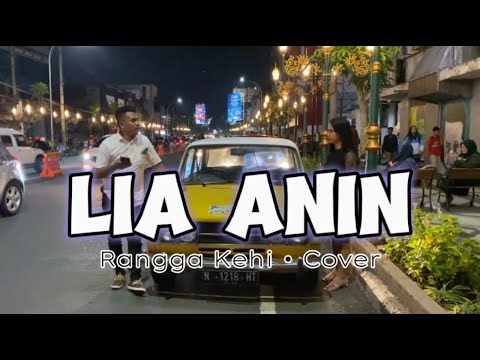 LIA ANIN Cover RANGGA KEHI (TES Video Lama)