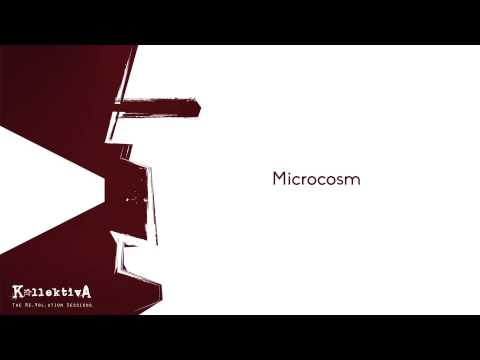 KollektivA – Microcosm (Μικρόκοσμος)