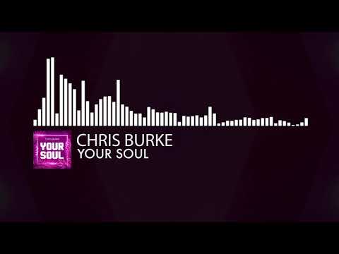 Chris Burke - Your Soul