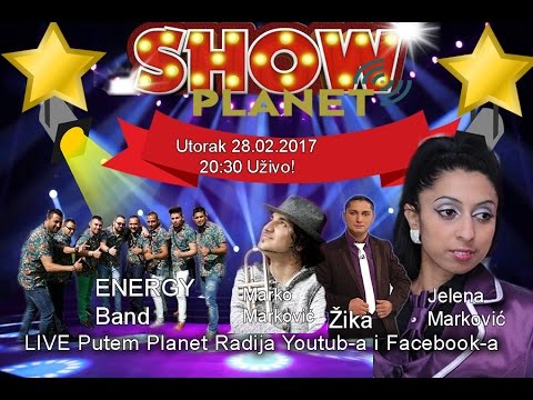 Jelena Markovic,  Marko Markovic i Energy Band - Emisija Planet Show