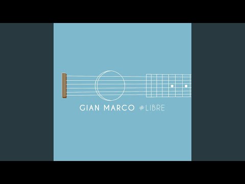 La vida entera – Gian Marco