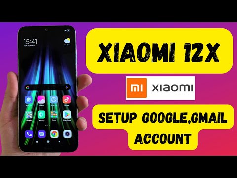 XIAOMI 12x Setup Google,Gmail Account