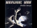 Marginal Man- Double Image 