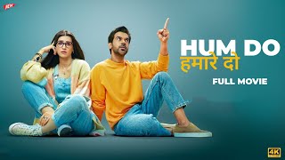 Download lagu Hum Do Hamare Do Full Movie | Rajkummar Rao | Kriti Sanon | Paresh Rawal mp3
