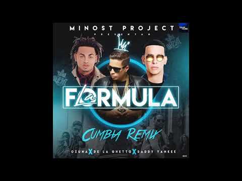 De La Ghetto, Daddy Yankee, Ozuna & Chris Jeday - La Formula (Cumbia Remix) / Minost Project