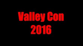 Valley Con 2016