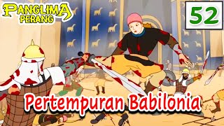Download lagu Pertempuran Babilonia - Era Khalifah Umar bin Khattab | Panglima Perang mp3