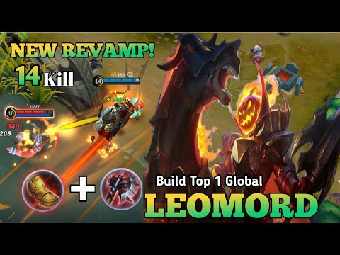 New Revamp Leomord 100% Legendary Gameplay - [ Build top 1 Global Leomord]