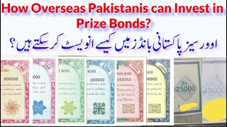 How Overseas Pakistanis Can Invest in Prize Bonds?