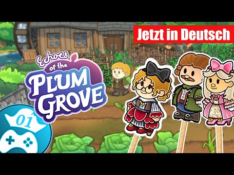 Echoes of the Plum Grove - 01 - Ich übersetze euch dieses Cozy Abenteuer in Deutsch