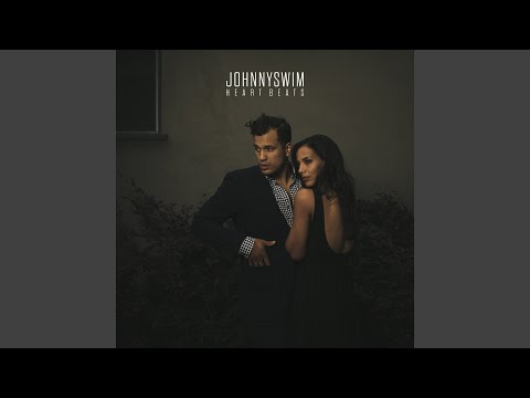 Dont Keep Heaven Busy - Johnnyswim