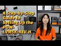 A Step-by-Step Guide to Setting Up the POW-LVM5K-48V-H
