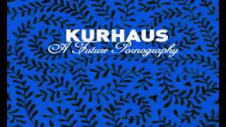 Kurhaus - Propaganda of Dance
