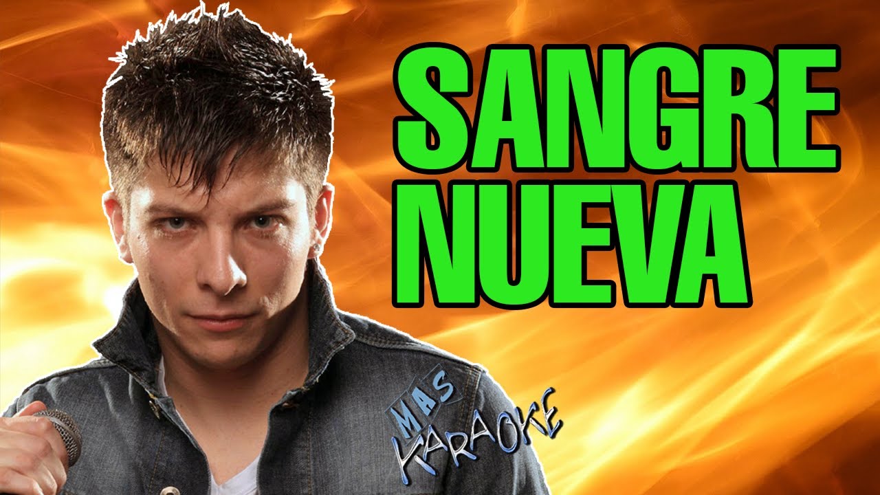 Sangre Nueva