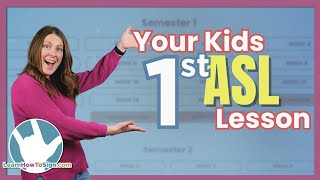 Your Kids First ASL Lesson | Free Homeschool Lesson