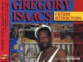 Gregory Isaacs- Wont Regret it
