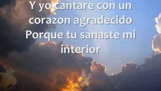 ME SANASTE CON TU BIEN - MARCO BARRIENTOS