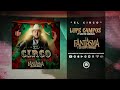 El Fantasma - Lupe Campos ft. Los 2 Carnales (Audio Oficial)