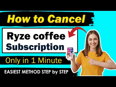 How To Cancel Ryze Coffee Subscription 2025 - Quick & Easy Guide!