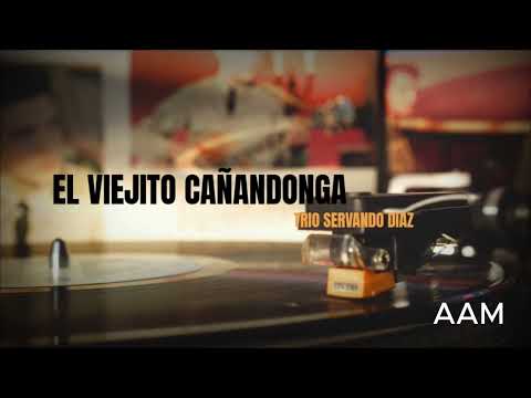 CAÑANDONGA Trio Servando Diaz